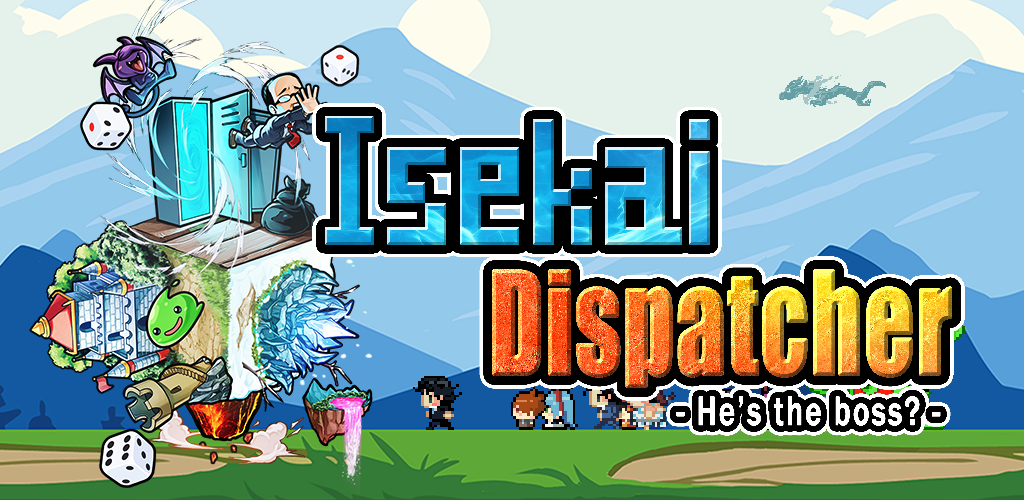 Banner of Isekai Dispatcher - Pixel game 1.0.11