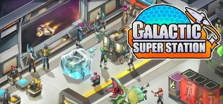 Banner of Galactic Super Station 