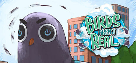 Banner of Birds Aren't Real: The Game 