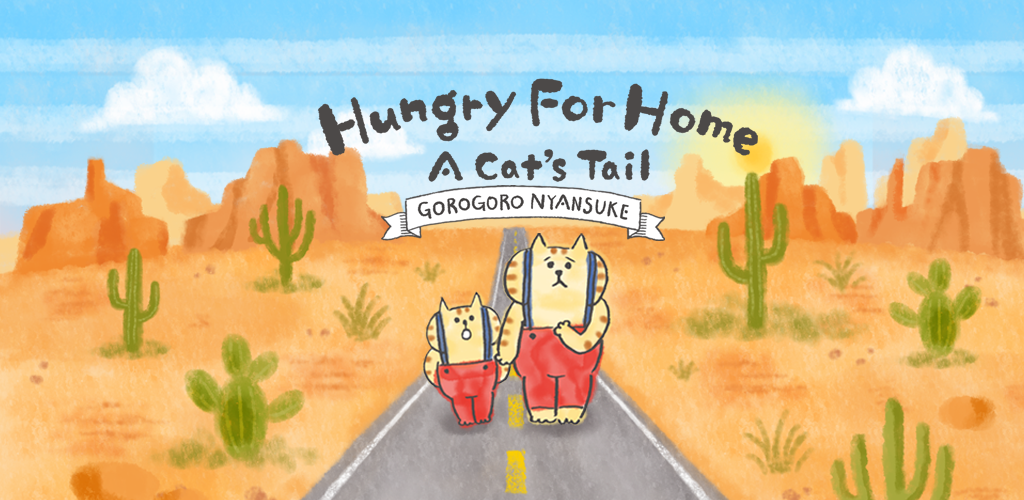 Banner of Hungry for Home: A Cat's Tail 