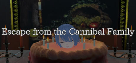 Banner of Escape from the Cannibal Family 