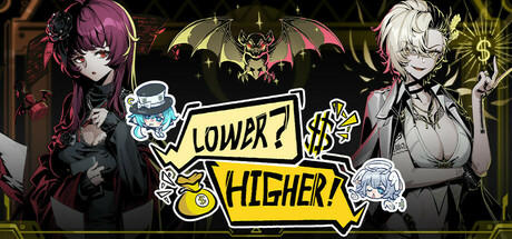 Banner of Lower? Higher! 