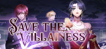 Banner of Save the Villainess: An Otome Isekai Roleplaying Game 