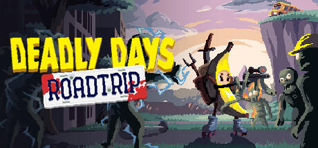 Banner of Deadly Days: Roadtrip 