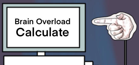 Banner of Brain Overload: Calculate 