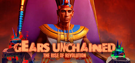 Banner of Gears Unchained: The rise of revolution 