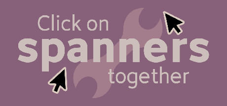 Banner of Click on spanners together 