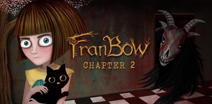 Banner of Fran Bow Chapter 2 