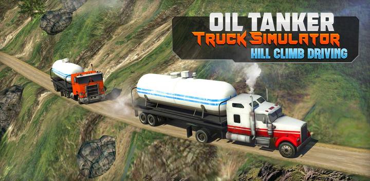 Banner of Oil Tanker Truck Simulator: Hill Driving 