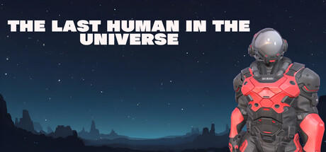 Banner of The Last Human In The Universe 