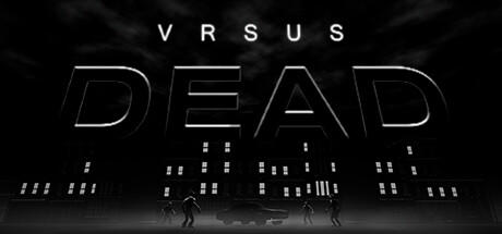 Banner of VRSUS DEAD 