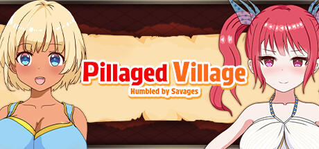 Banner of Pillaged Village: Humbled by Savages 