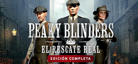 Banner of Peaky Blinders: The King's Ransom Complete Edition 