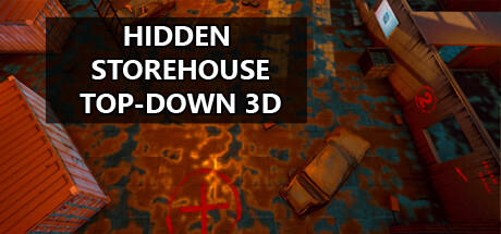 Banner of Hidden Storehouse Top-Down 3D 
