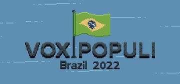 Banner of Vox Populi: Brazil 2022 