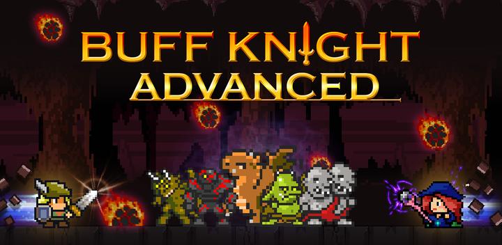 Banner of Buff Knight Advanced! 
