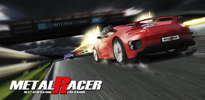 Banner of Metal Racer 