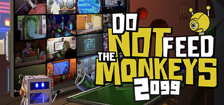 Banner of Do Not Feed the Monkeys 2099 