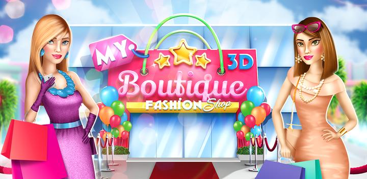 Banner of My Boutique Fashion Shop Game: 