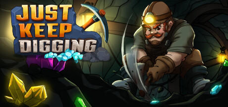 Banner of Just Keep Digging 