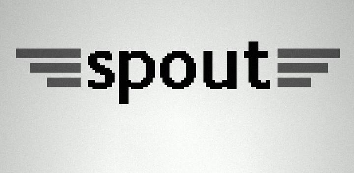 Banner of Spout: monochrome mission 