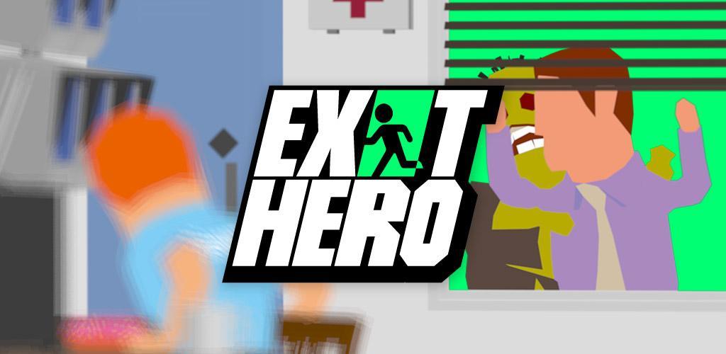 Banner of 엑시트 히어로 (Exit Hero) 