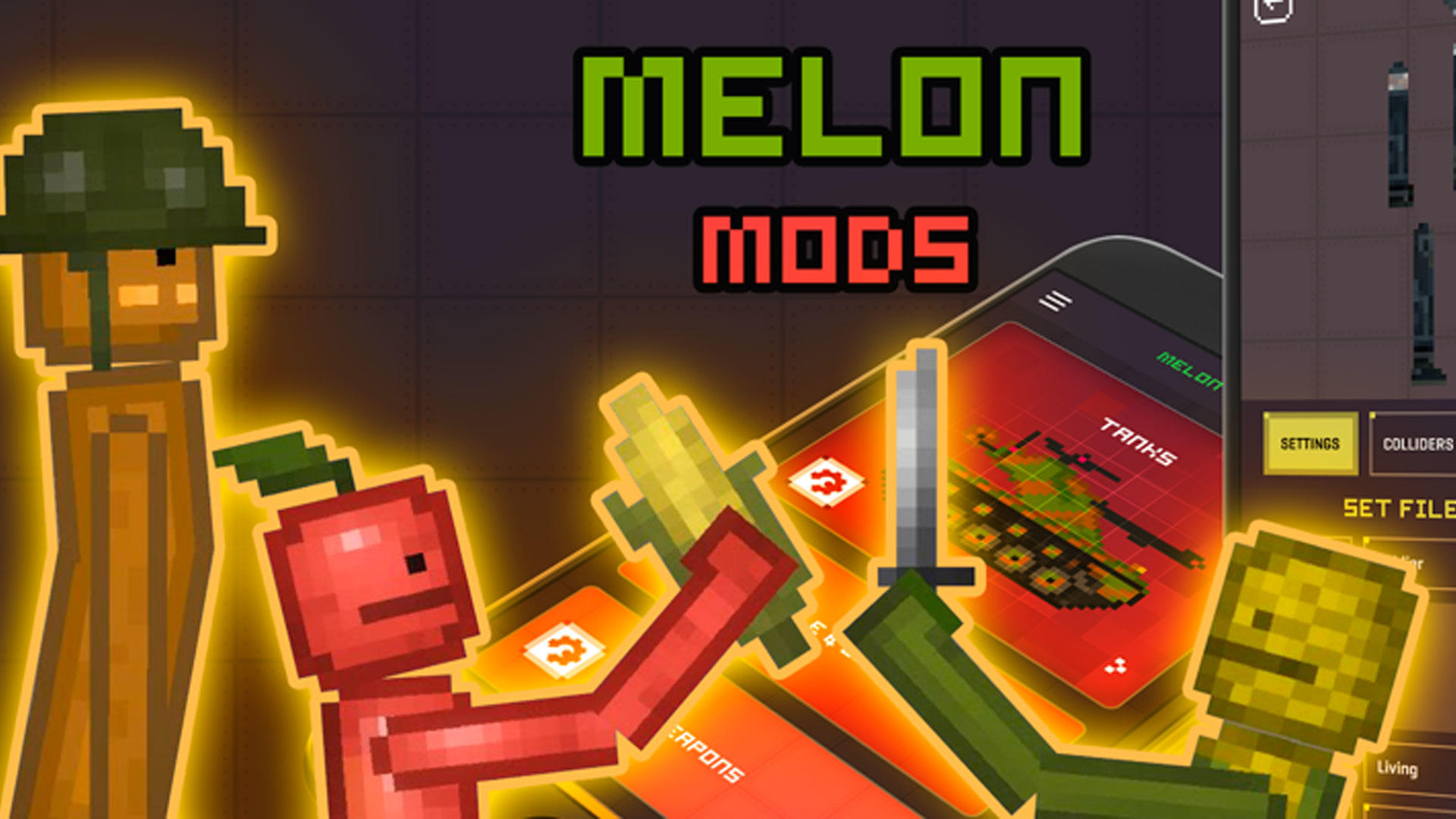Melon Playground Mods & Melon Sandbox Mods Download