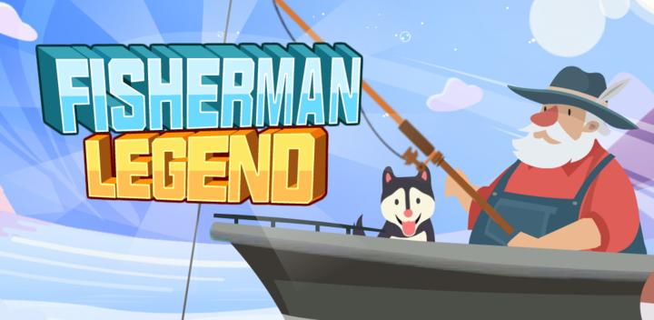 Banner of Fisherman Legend - Experience Real Fishing! 1.00.02