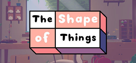 Banner of The Shape of Things 