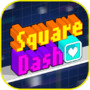 Square Dash