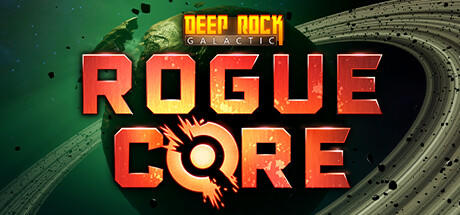 Banner of Deep Rock Galactic : Rogue Core 