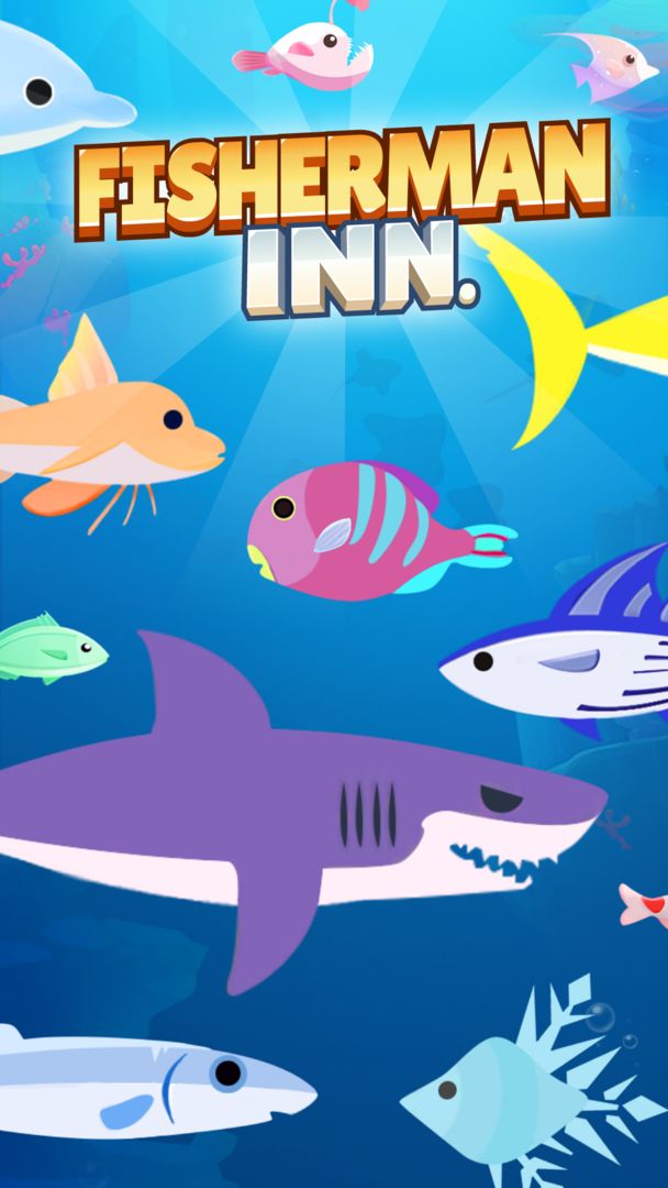 Fisherman Inn - Explore Unknow Deepsea! screenshot game