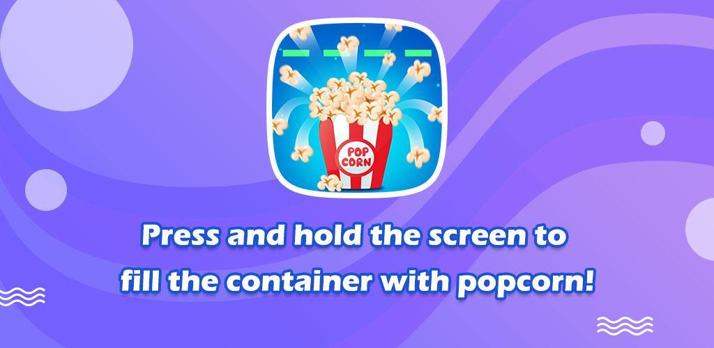 Banner of Popcorn Tap Blast - Free Casual Burst Games 1.0