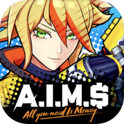 AIM$ - Todo lo que necesitas es dinero
