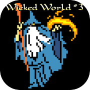 [RPG] Wicked World #3 ~Wicked World~