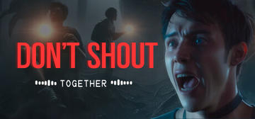 Banner of Don't Shout Together 