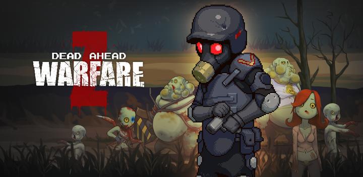 Banner of Dead Ahead: Zombie Warfare 4.0.2