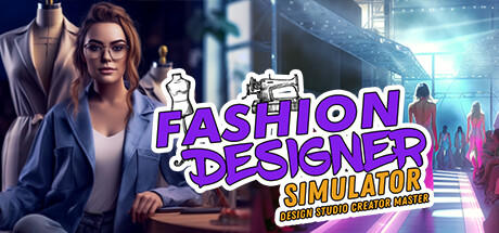 Banner of FASHION DESIGNER SIMULATOR:  Design Studio Creator Master 