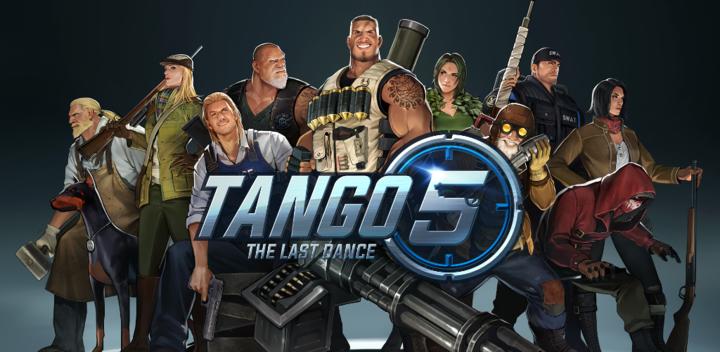 Banner of TANGO 5：The Last Dance 1.0.10