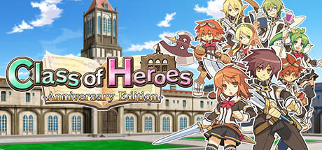 Banner of Class of Heroes: Anniversary Edition 