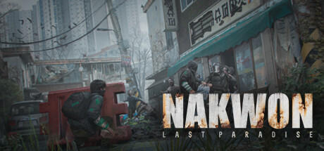 Banner of NAKWON: LAST PARADISE 