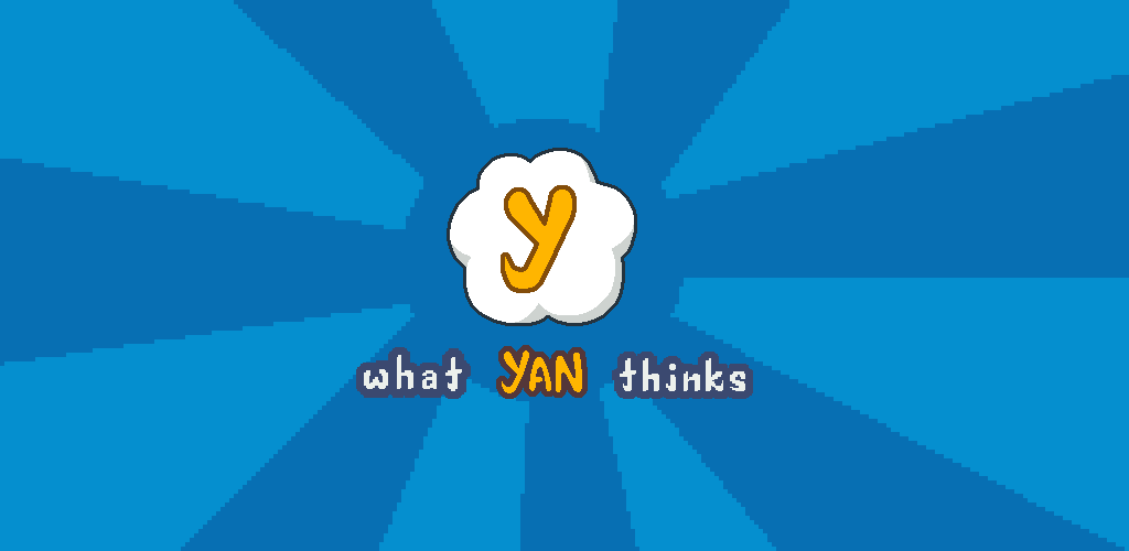 Banner of What YAN Thinks 1.0.3