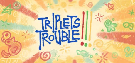 Banner of Triplets Trouble!!! 