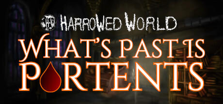 Banner of Harrowed World: What's Past Is Portents - Vampire Visual Novel 