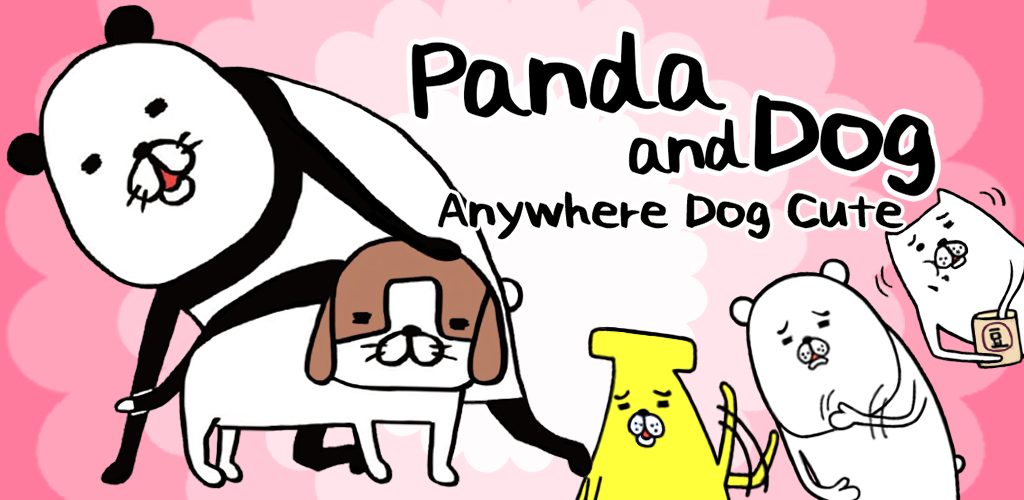 Banner of ပန်ဒါနှင့် ခွေး- Dog Cu 1.1.0