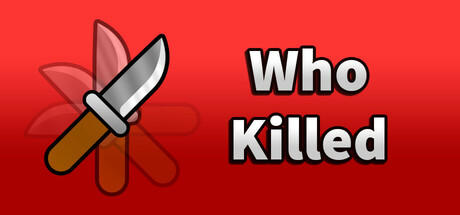 Banner of Who Killed 