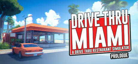 Banner of Drive Thru Miami Prologue 