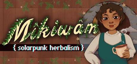 Mikiwam: Solarpunk Herbalism screenshot