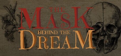 Banner of The Mask behind the Dream 