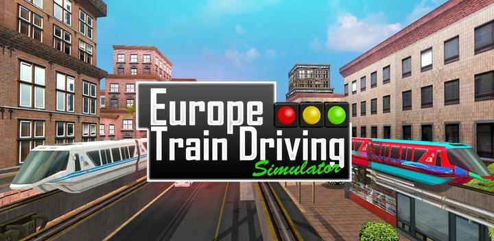Banner of Europe Train Driving Simulator 1.0